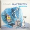 MATEUSZEK I KŁOPOTY - Elvira Lindo 2002